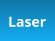 Laser